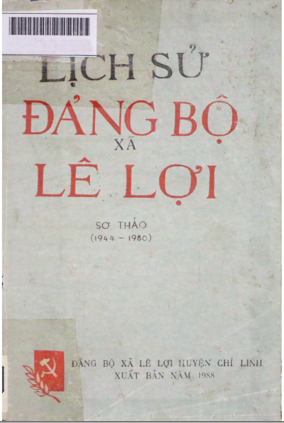 LỊCH SỬ ĐẢNG BỘ XÃ LÊ LỢI  (BẢN GỐC)